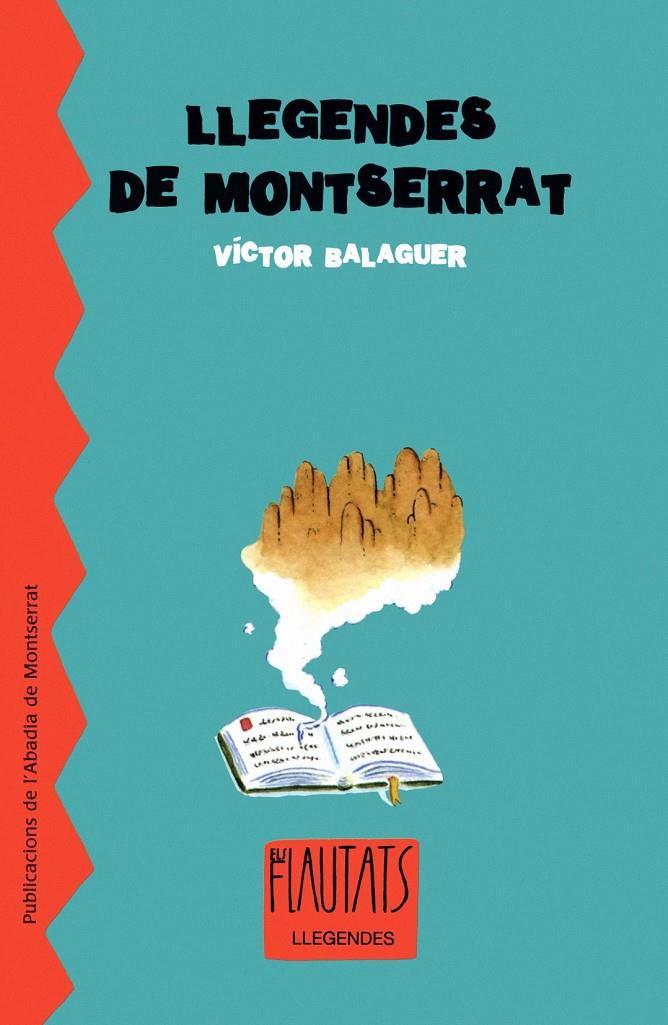 Llegendes de Montserrat | 9788484159537 | Balaguer i Cirera, Víctor