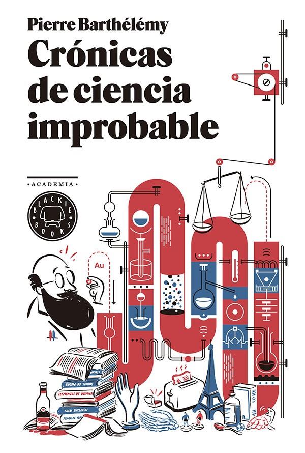 CRÓNICAS DE CIENCIA IMPROBABLE | 9788494258015 | Pierre Barthélémy