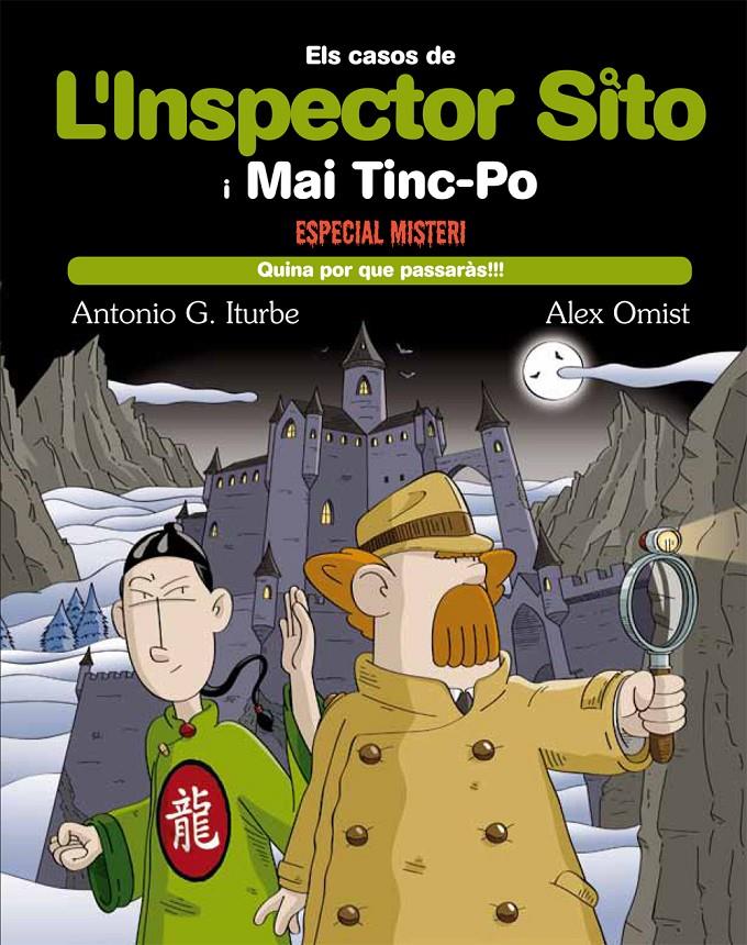 L'inspector Sito i Mai Tinc Por | 9788468308463 | Antonio G. Iturbe