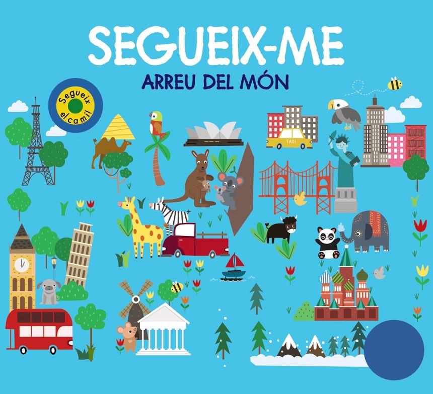 Segueix-me arreu del món | 9788499063867 | Chapman, Aimée/Newton, Robyn/Hamley, Kylie