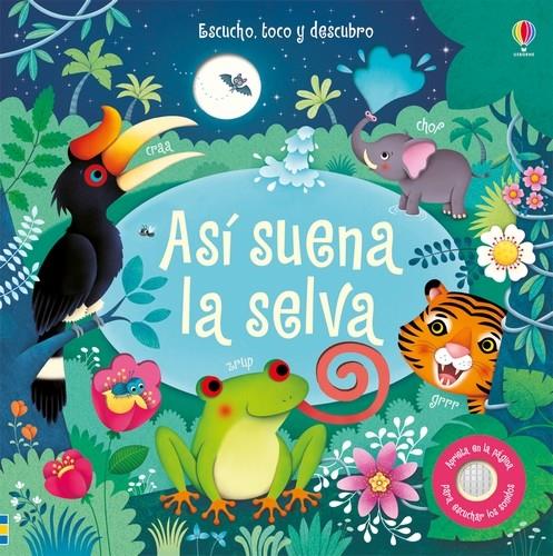 ASI SUENA LA SELVA | 9781474923453 | Taplin, Sam/Taplin, Sam