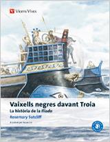 Vaixells Negres Davant Troia (catala) | 9788468205991 | Sutcliff, Rosemary/Garcia Gual, Carlos/y otros