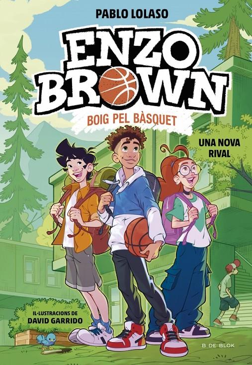 Enzo Brown: Boig pel bàsquet 4 - Una nova rival | 9791387695637 | Lolaso, Pablo