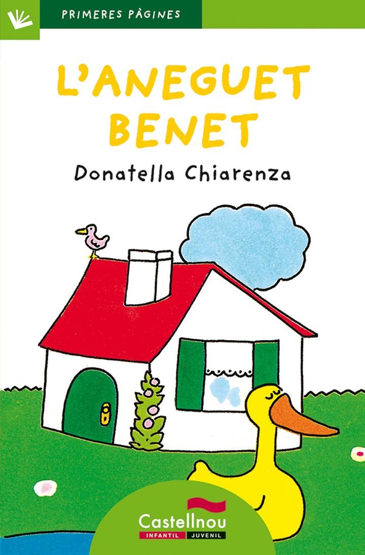 L'aneguet Benet | 9788489625235 | Chiarenza, Donatella