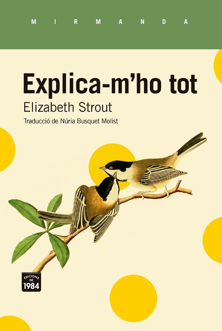 Explica-m'ho tot | 9788418858970 | Strout, Elizabeth