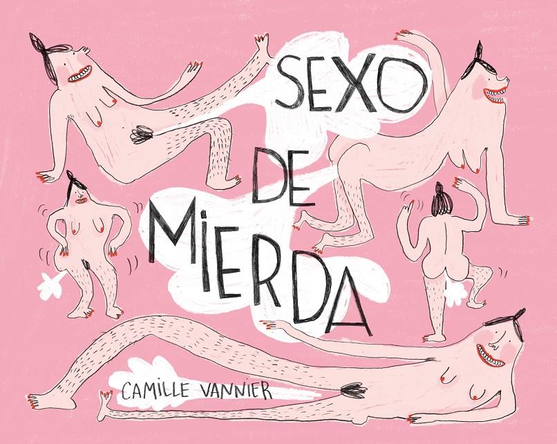 Sexo de mierda | 9788418215957 | Vannier, Camille