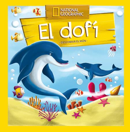 Descobrir el món: el dofí | 9788482986135 | , REDACCION RBA LIBROS, S.A.