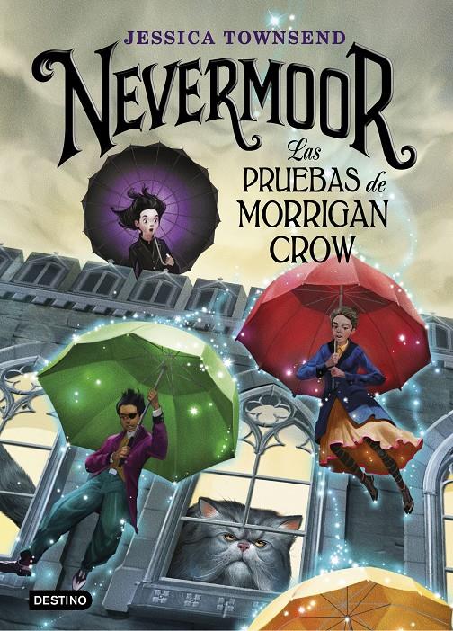 Nevermoor. Las pruebas de Morrigan Crow | 9788408187646 | Townsend, Jessica