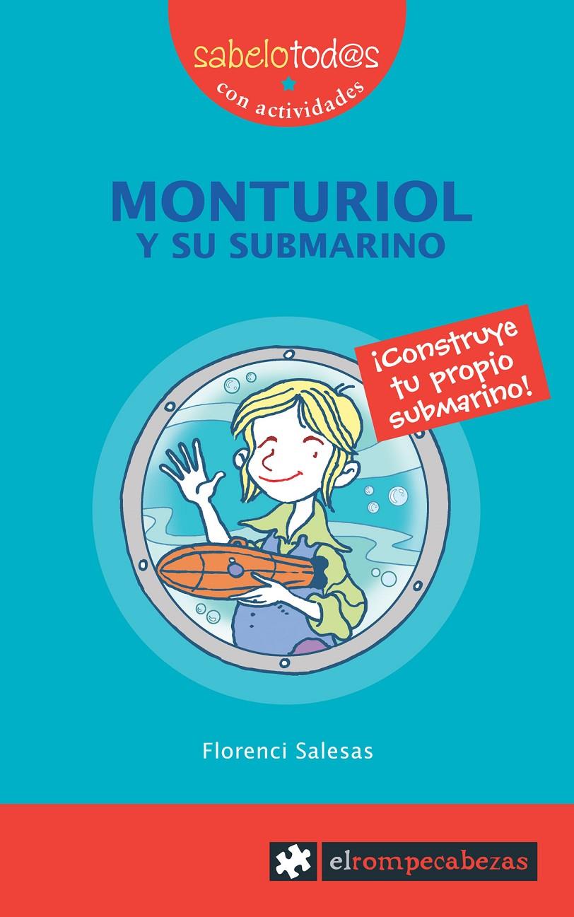 MONTURIOL y su submarino | 9788496751217 | Salesas i Pla, Florenci