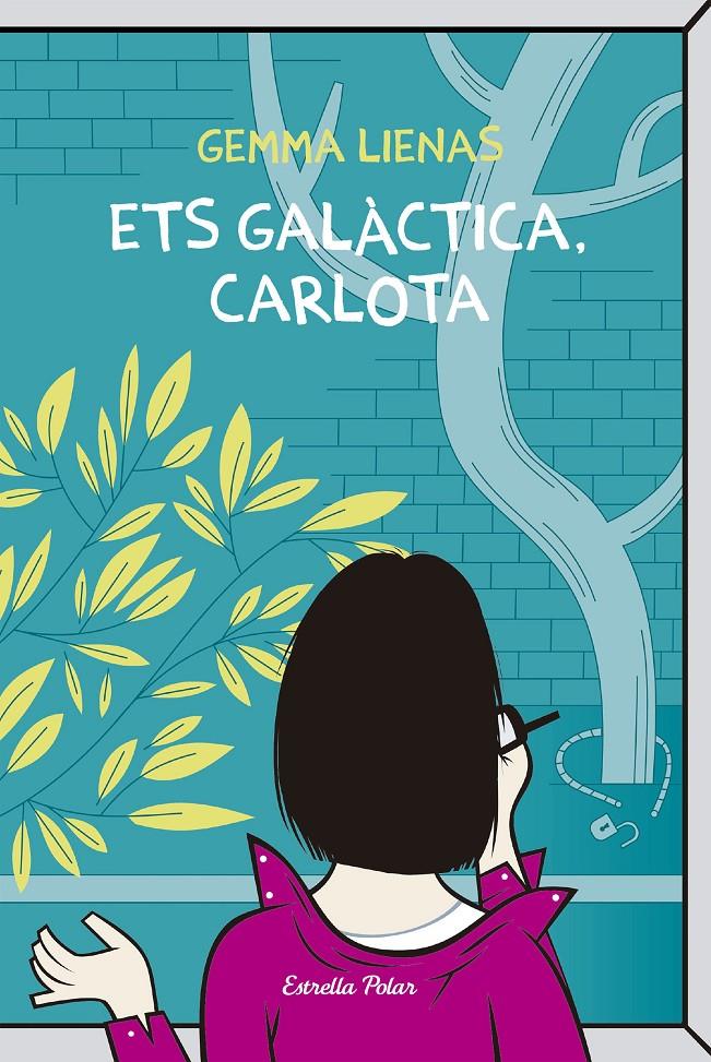 Ets galàctica, Carlota | 9788492671083 | Lienas, Gemma
