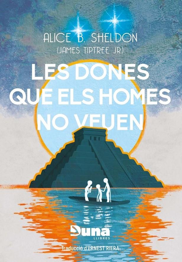 Les dones que els homes no veuen i altres relats | 9788412968705 | Alice, Sheldon