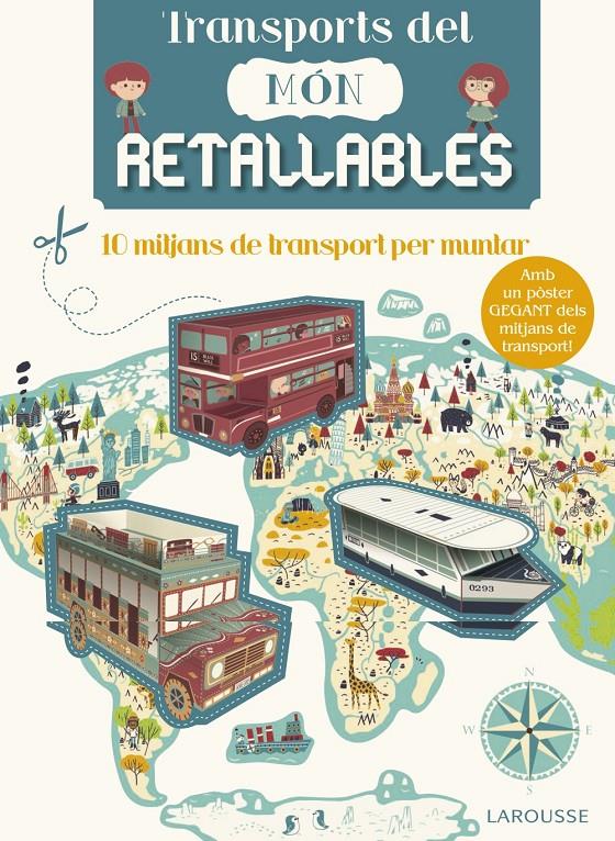 Transports del món retallables | 9788416641499 | Larousse Editorial