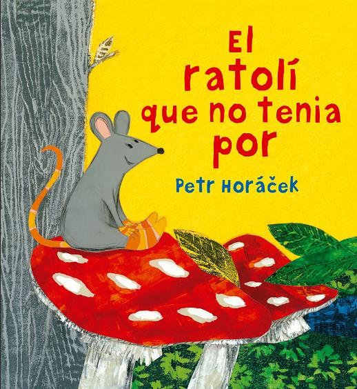 El ratolí que no tenia por | 9788426144652 | Horá0010D;ek, Petr