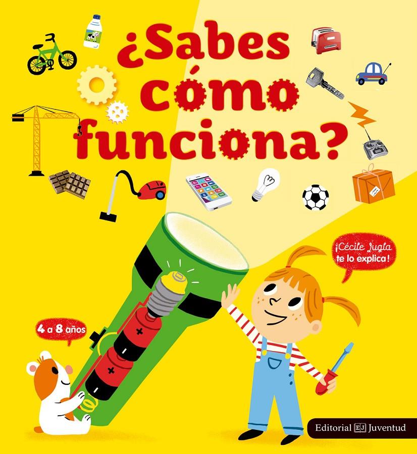 ¿Sabes cómo funciona? | 9788426144003 | Jugla, Cécile/Mercier, Julie