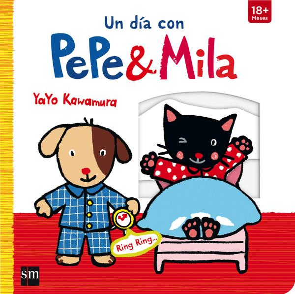 UN DIA CON PEPE Y MILA | 9788467574326 | Kawamura, Yayo