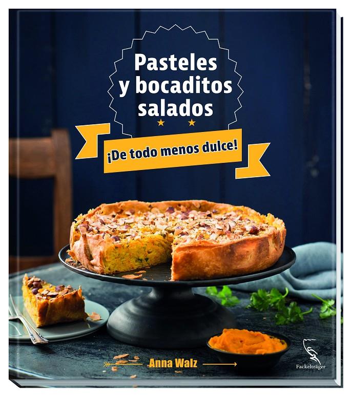 ¡De todo menos dulce! | 9783771600297 | Walz, Anna
