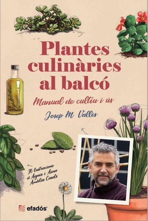 Plantes culinàries al balcó | 9788419736475 | VALLES, JOSEP MARIA
