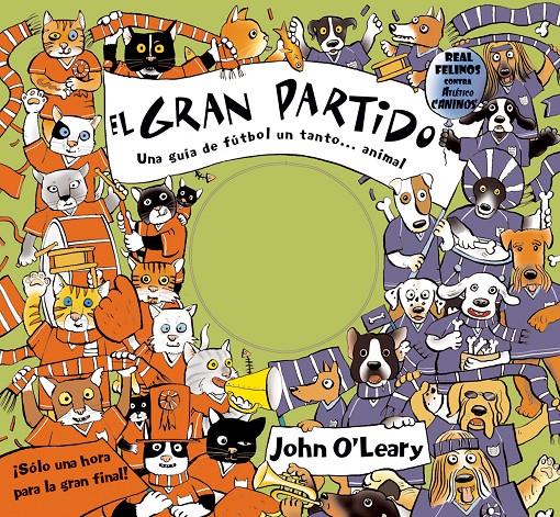 El gran partido | 9788498251012 | O'Leary, John