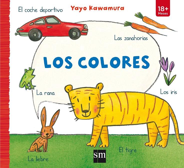 YK.LOS COLORES | 9788467590326 | Kawamura, Yayo