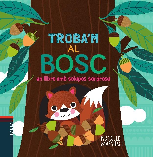 TROBA'M AL BOSC | 9788447935710 | Marshall, Natalie