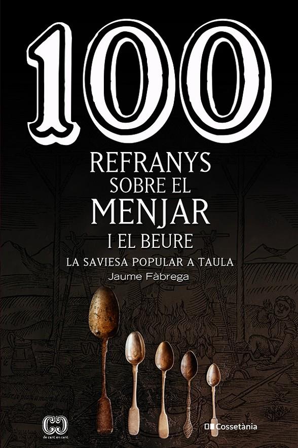 100 refranys sobre el menjar i el beure | 9788413560441 | Fàbrega Colom, Jaume