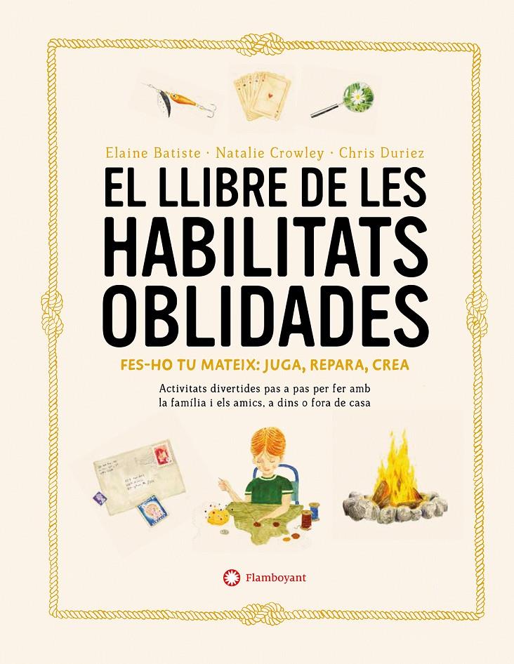 El llibre de les habilitats oblidades | 9788419401106 | Crowley, Natalie/Batiste, Elaine