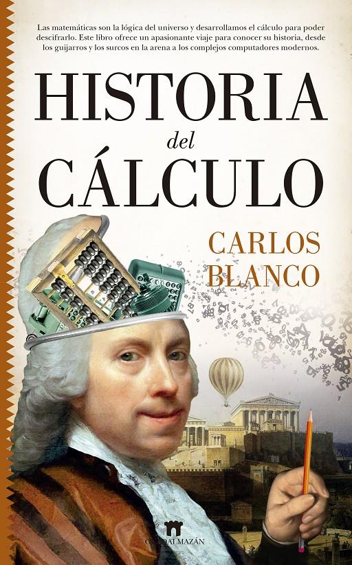 Historia del Cálculo | 9788417547325 | Carlos Blanco Vázquez