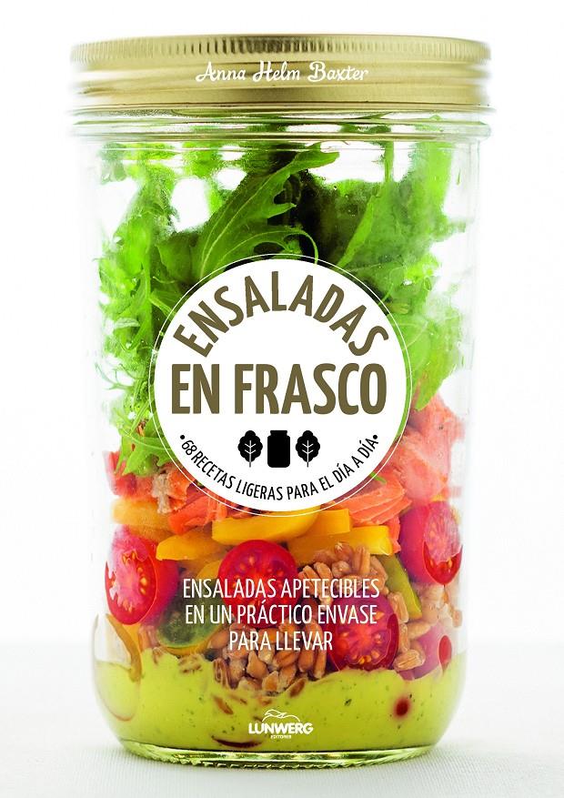 Ensaladas en frasco | 9788416489770 | Anna Helm Baxter