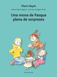 Una mona de Pasqua plena de sorpreses | 9788497664660 | Pilarín Bayés/Adelina Palacín/Assumpta Verdaguer