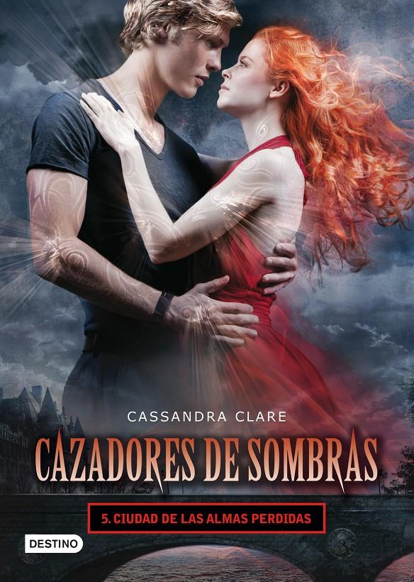 Ciudad de las almas perdidas. Cazadores de sombras 5 | 9788408008125 | Cassandra Clare