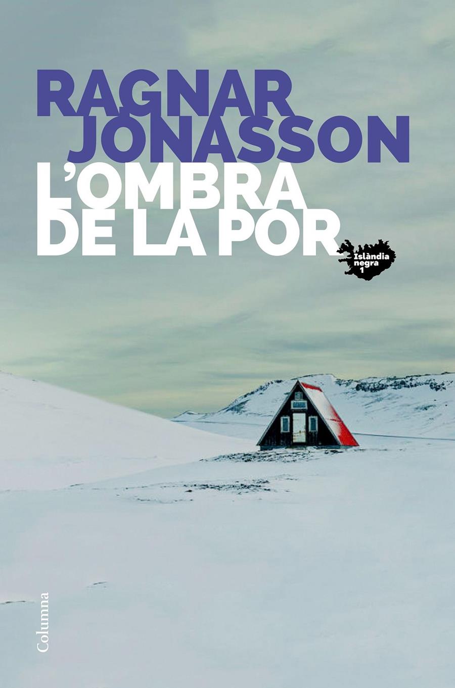 L'ombra de la por | 9788466425742 | Jónasson, Ragnar