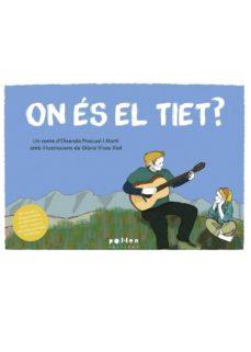 On és el tiet? | 9788416828760 | Pascual Martí, Elisenda