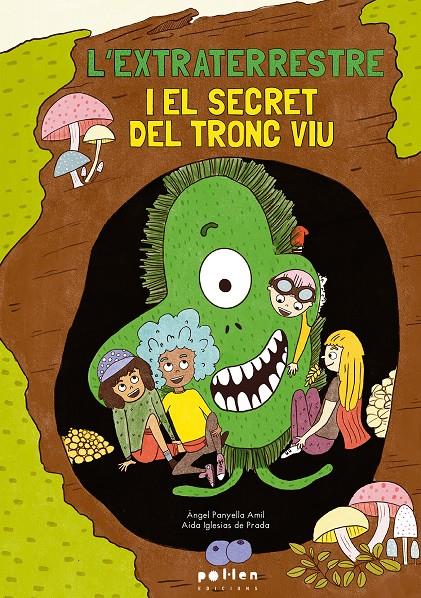 L’extraterrestre i el secret del tronc viu | 9788410255371 | Panyella Àmil, Àngel