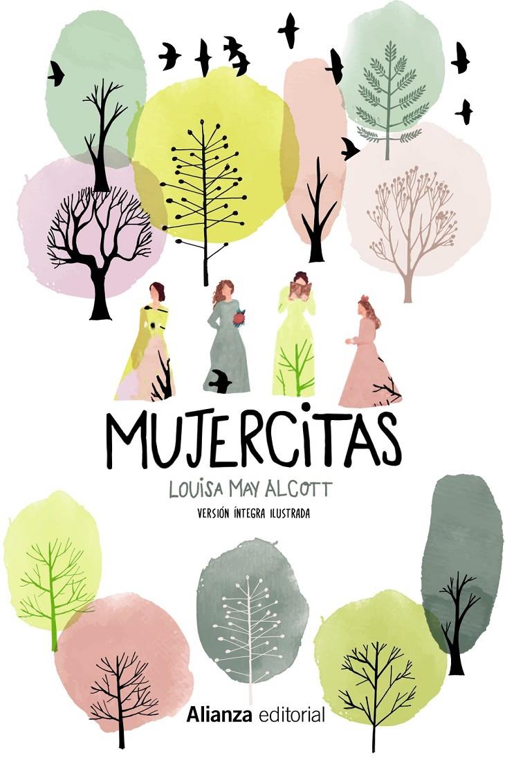 Mujercitas [Versión íntegra ilustrada] | 9788491815747 | Alcott, Louisa May