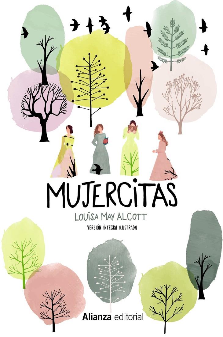 Mujercitas [Versión íntegra ilustrada] | 9788491815747 | Alcott, Louisa May