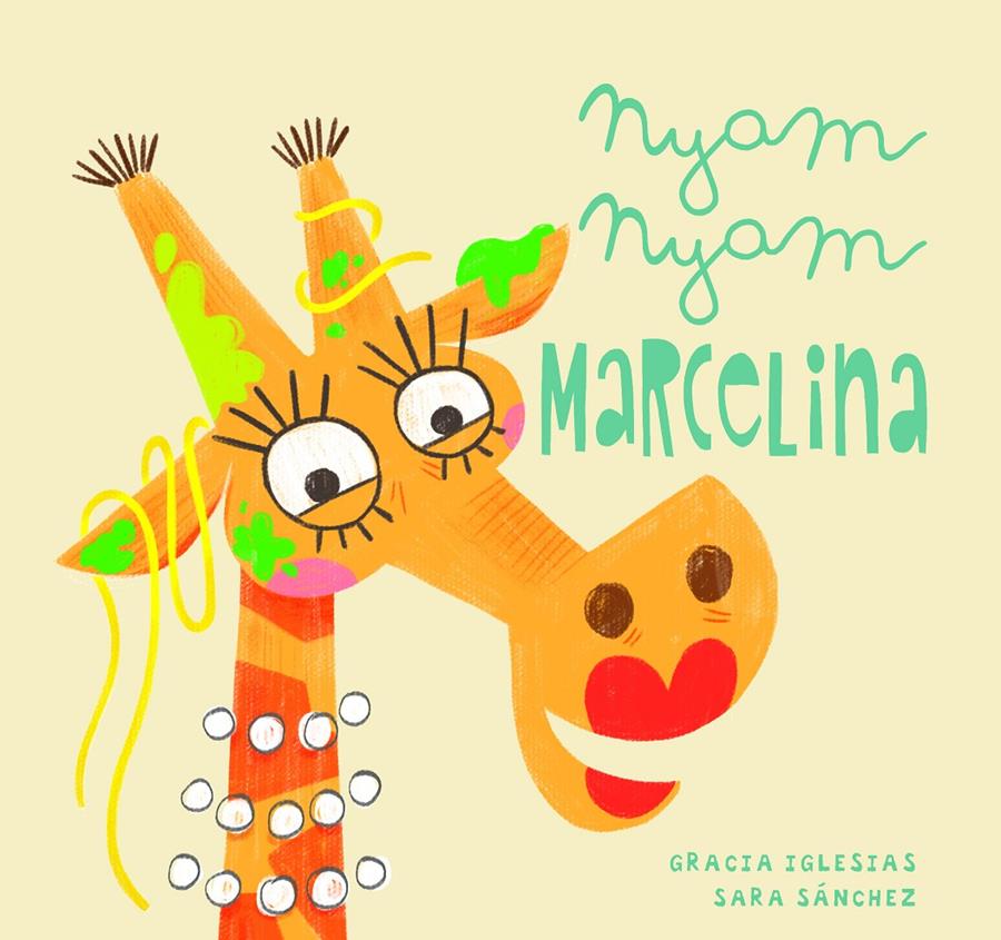 Nyam, nyam Marcelina | 9788417272807 | Iglesias, Gracia