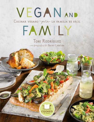 Vegan and Family | 9788416720033 | Lawton, Becky/RODRÍGUEZ, TONI