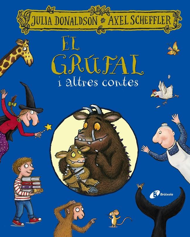 El grúfal i altres contes | 9788413491967 | Donaldson, Julia