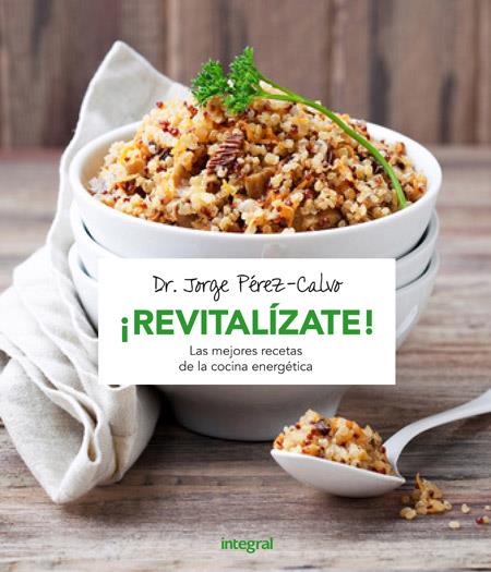 ¡Revitalízate! | 9788491180487 | PÉREZ-CALVO , JORGE