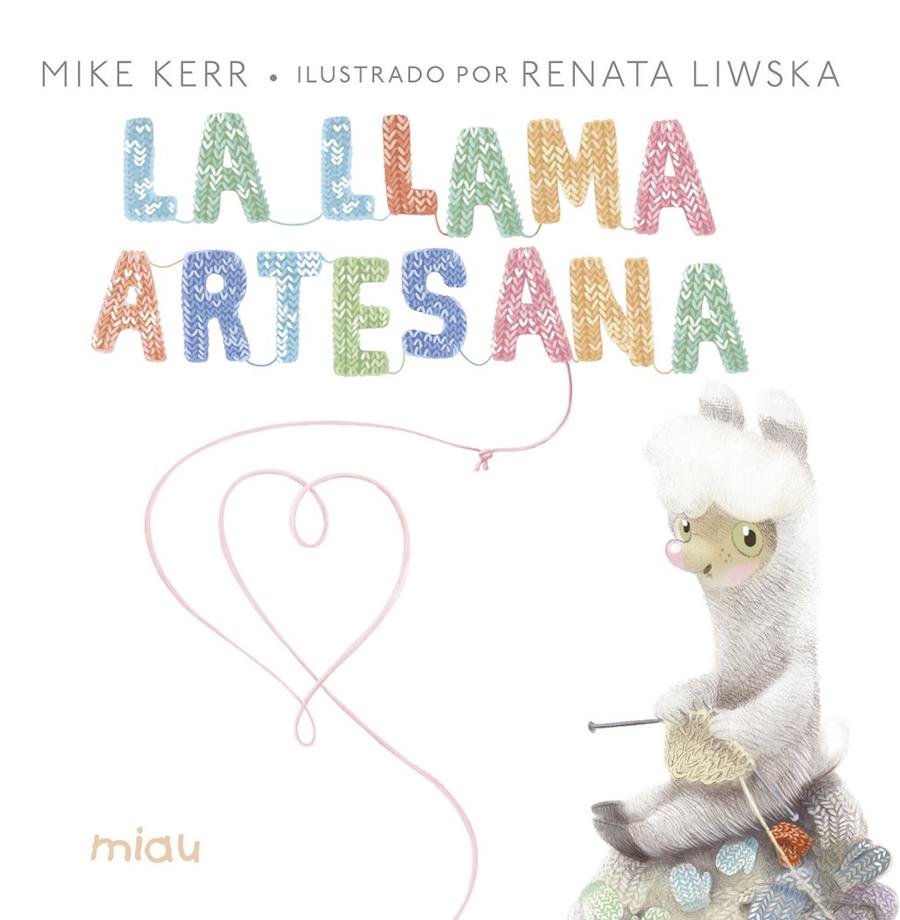 La llama artesana | 9788416082063 | Kerr, Mike