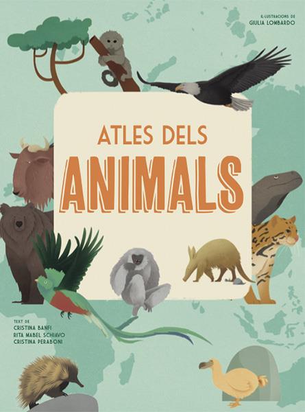 ATLES DELS ANIMALS (VVKIDS) | 9788468258867 | Banfi, Cristina/Schiavo, Rita/Peraboni, Cristina