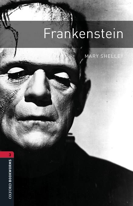 Oxford Bookworms 3. Frankenstein MP3 Pack | 9780194620970 | Shelley, Mary W.