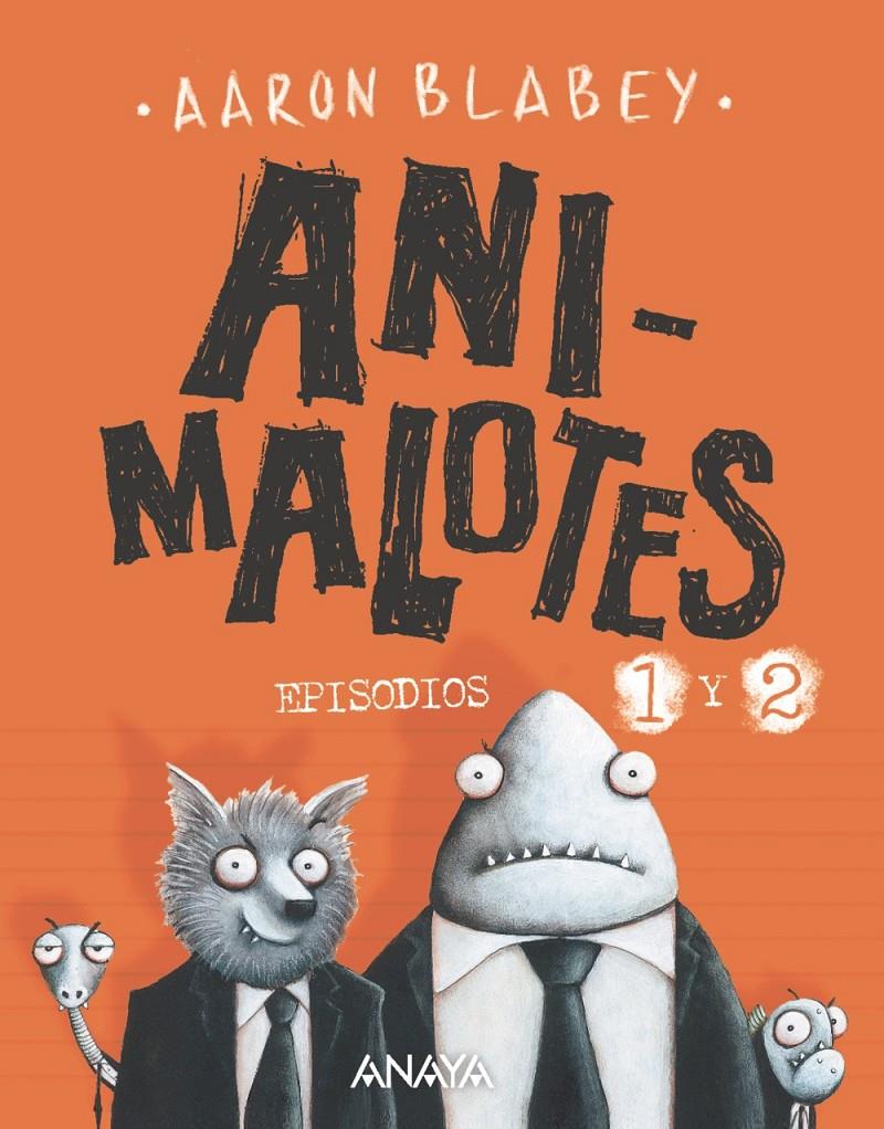 Animalotes: El comienzo / Misión implumable | 9788469862506 | Blabey, Aaron