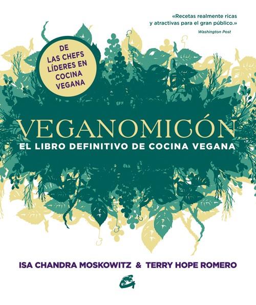 Veganomicón | 9788484454755 | Moskowitz, Isa Chandra/Romero, Terry Hope