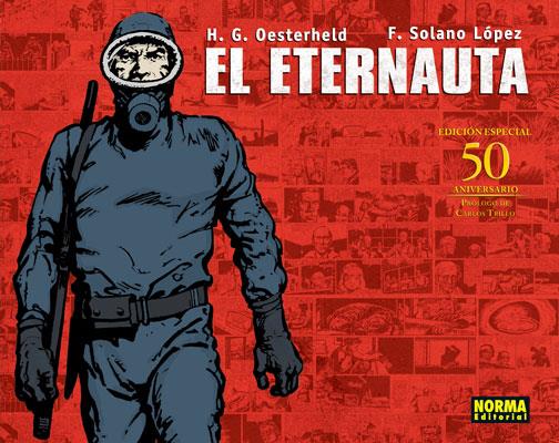 EL ETERNAUTA. PRIMERA PARTE | 9788498473940 | Germán Oesterheld, Héctor/Solano López, Francisco