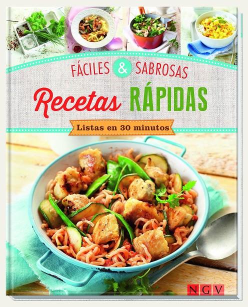 Fáciles & sabrosas recetas rápidas | 9783625005377