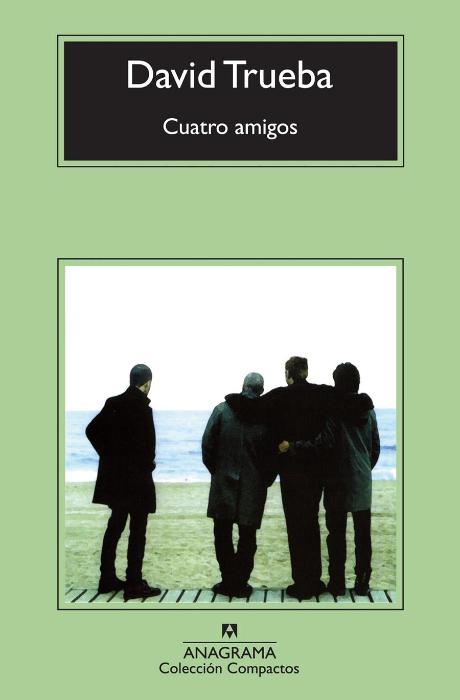 Cuatro amigos | 9788433976949 | Trueba Rodríguez, David