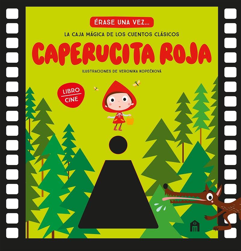 Caperucita Roja. La caja mágica de los cuentos clásicos (LIBRO CINE) | 9791259578648 | Kopecková, Veronika