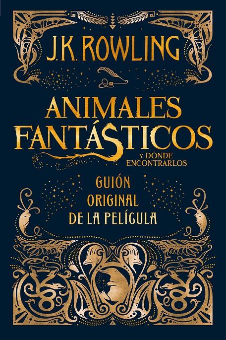 Animales fantásticos y dónde encontrarlos | 9788498387902 | J. K. Rowling