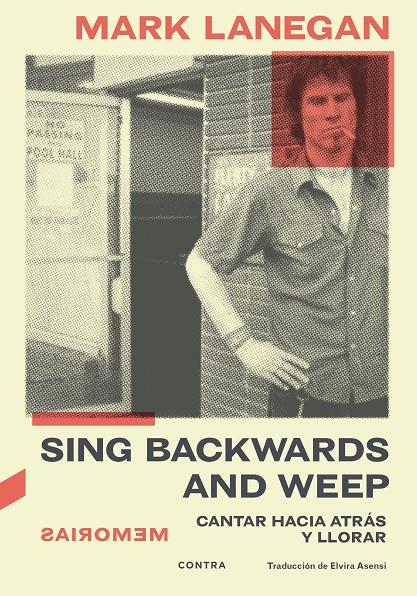 Sing Backwards and Weep | 9788418282843 | Lanegan, Mark